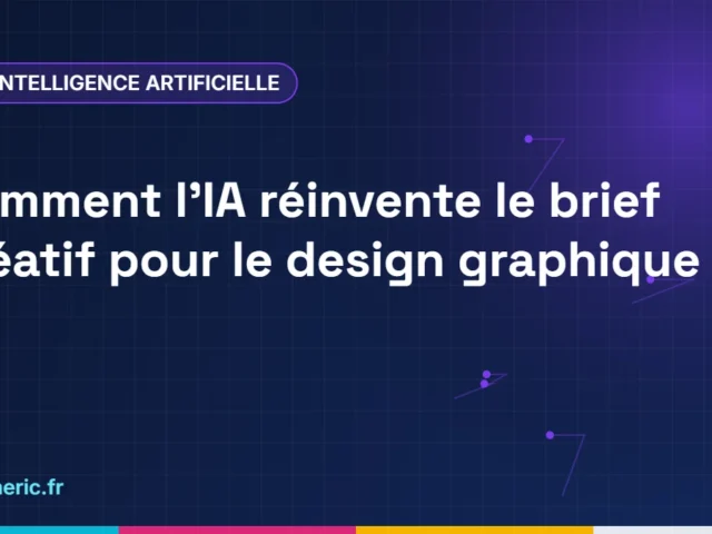 Comment l&rsquo;IA réinvente le brief créatif pour le design graphique